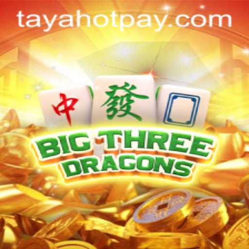 Exploring the Exciting World of BigThreeDragons at TayaHot.COM
