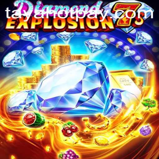 Exploring the Thrills of DiamondExplosion7s on TayaHot.COM