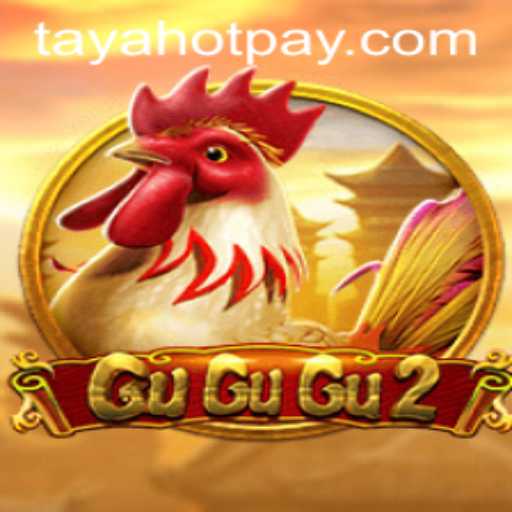 Discovering GuGuGu2: An Exciting Journey into the World of TayaHot.COM