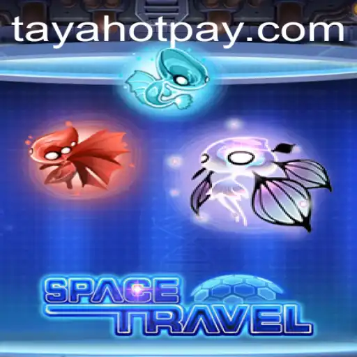 Exploring SpaceTravel: A Journey Beyond the Stars with TayaHot.COM