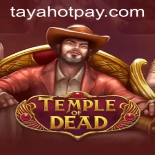 Exploring the Mystical Realm of TempleofDead: A Journey Through Adventure and Strategy
