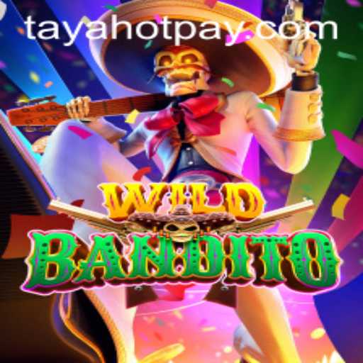 WildBandito: A Thrilling Game Experience with TayaHot.COM